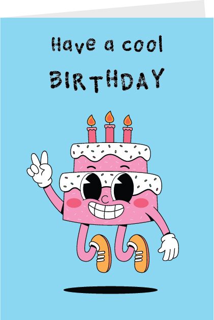 Have a cool BIRTHDAY