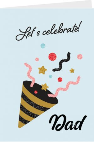 Let's Celebrate Dad