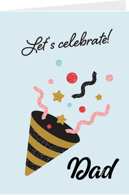 Let's Celebrate Dad