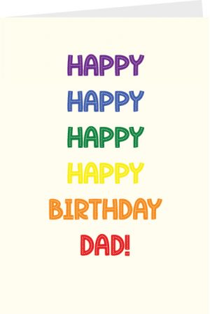 Happy Happy Birthday Dad
