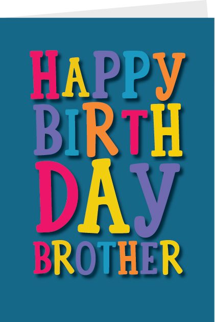 Happy Birthday Brother