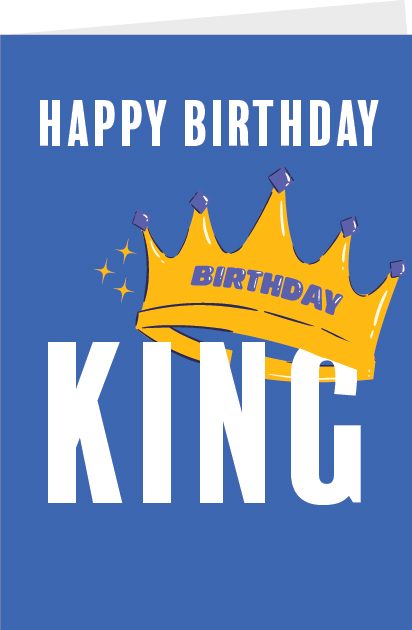 Happy Birthday King