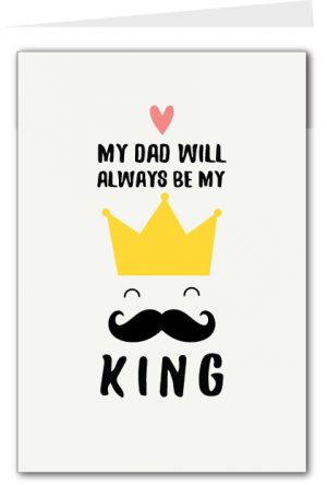 My Dad Will Always Be King