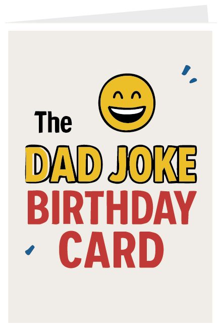 The Dad Jokes Birthday Card