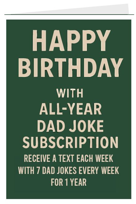 Happy Birthday With Weekly Dad Jokes for 1 Year