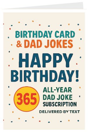 Birthday Card and Dad Jokes
