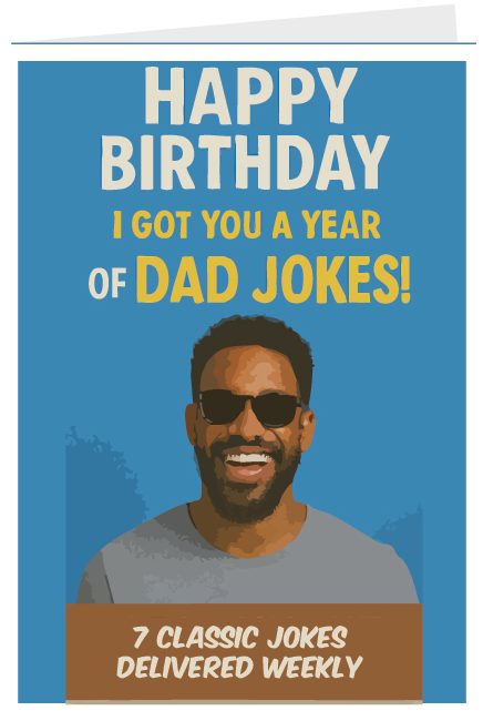 I Got You A Year Of Dad Jokes
