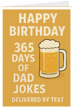 Happy Birthday Beer and Dad Jokes